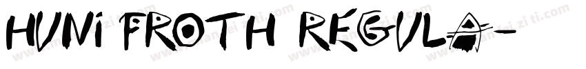 Huni_Froth Regula字体转换